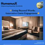 Going Beyond Words - Innovative Guest Engagement - Instagram